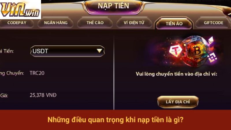 Một số điều kiện khi thực hiện nạp tiền tài khoản Vinwin