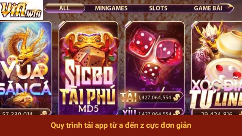 Hướng dẫn cách tải app tại Vinwin đơn giản, nhanh chóng