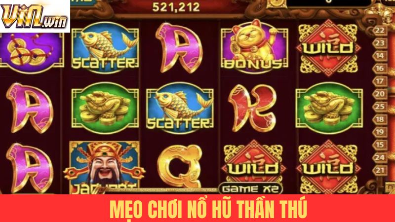 Bật mí những bí quyết chơi Nổ hũ Thần Thú thành công mỹ mãn